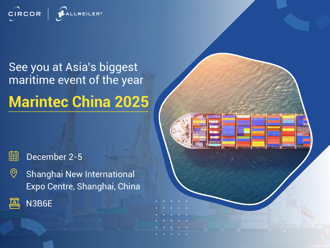 Promotional graphic for Marintec China 2025 featuring a container ship at sea. The image announces CIRCOR and Allweiler’s participation in Asia's biggest maritime event of the year, held from December 2–5 at the Shanghai New International Expo Centre, booth N3B6E.