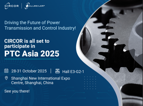 CIRCOR announcement poster for PTC Asia 2025, showing event details and mechanical gear background.